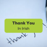 Thank You In Irish