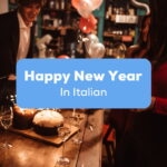 Happy New Year In Italian