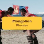 Mongolian Phrases