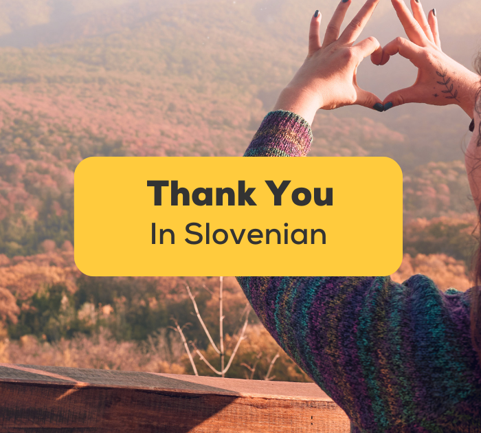 Thank You In Slovenian