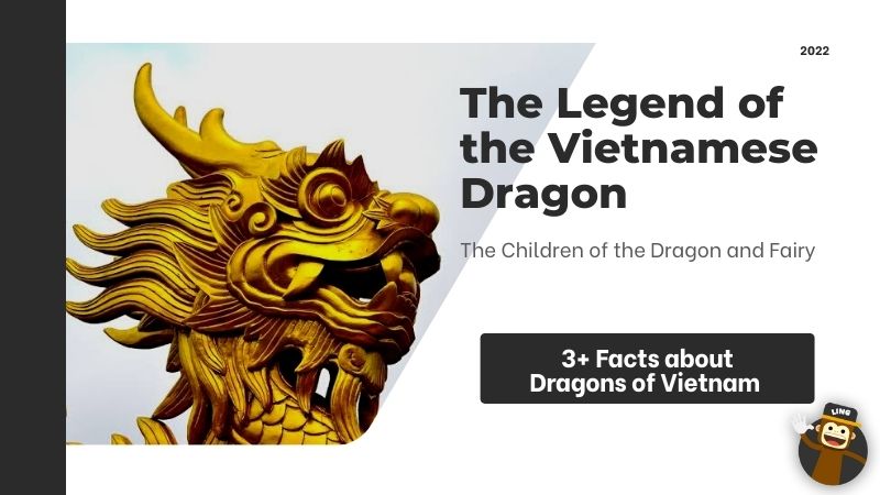 The legend of the Vietnamese Dragon