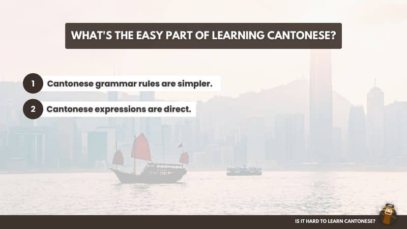 Is It Hard To Learn Cantonese? - The Easy Part In Learning Cantonese