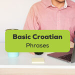 Basic Croatian Phrases
