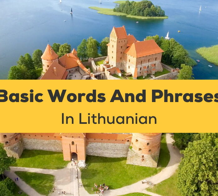 Basic Words And Phrases In Lithuanian