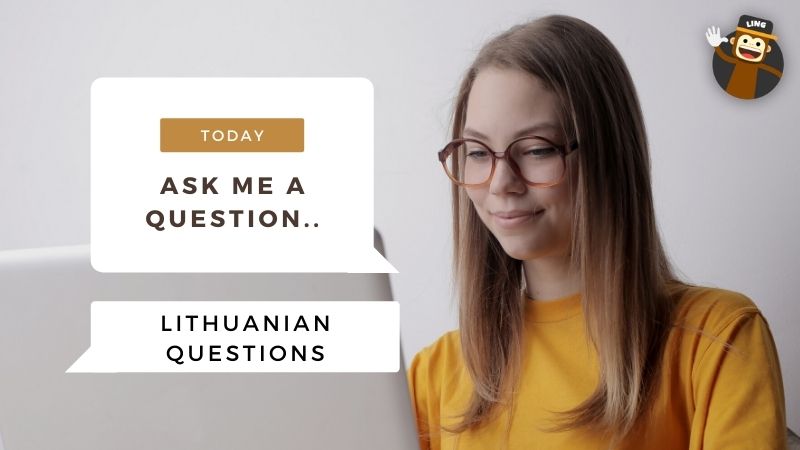 Questions in Lithuanian