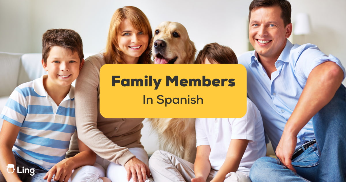 you visit family in spanish