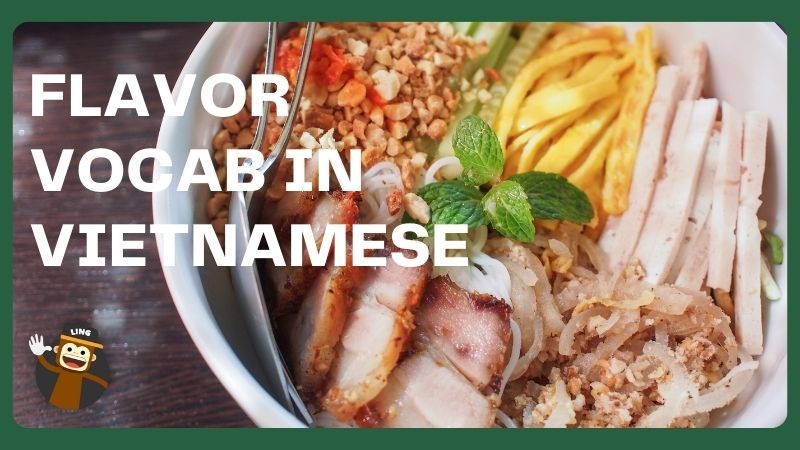 Flavors in Vietnamese