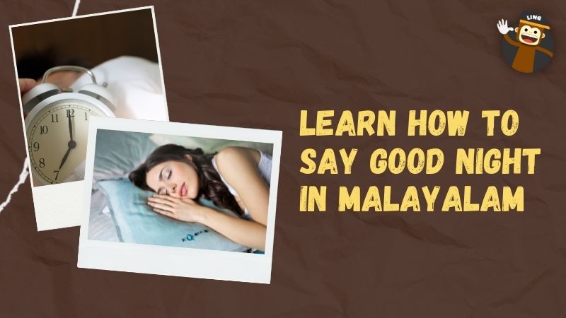 How To Say Good Night In Malayalam