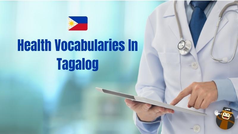 Health Vocabularies In Tagalog