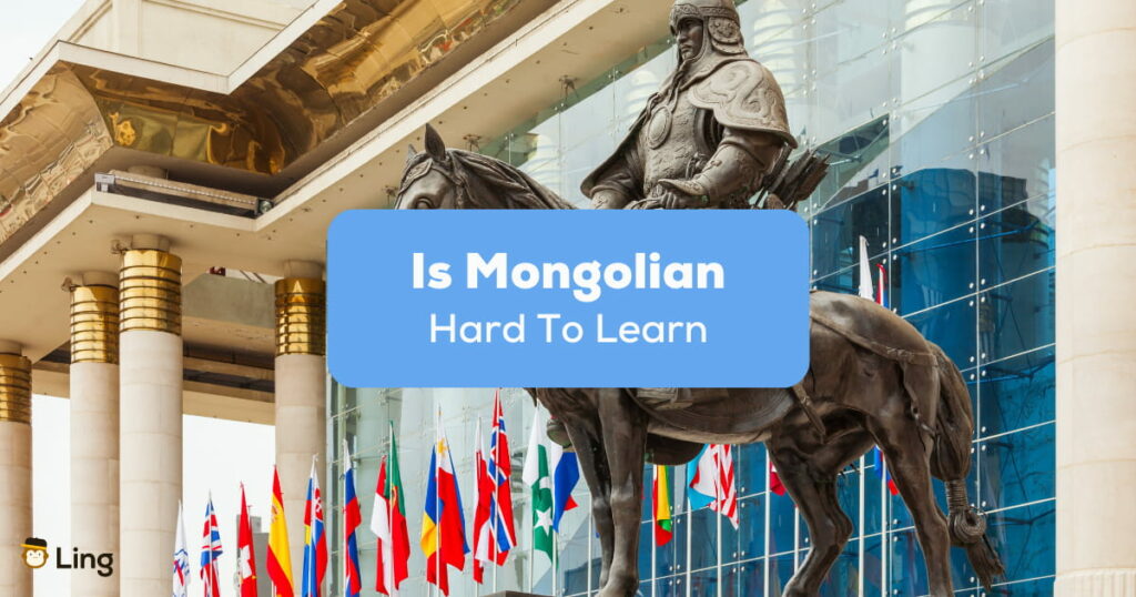 Is Mongolian Hard To Learn