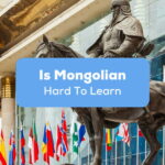 Is Mongolian Hard To Learn