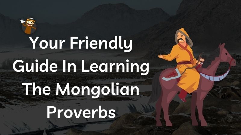 Mongolian Proverbs