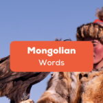 Mongolian Words