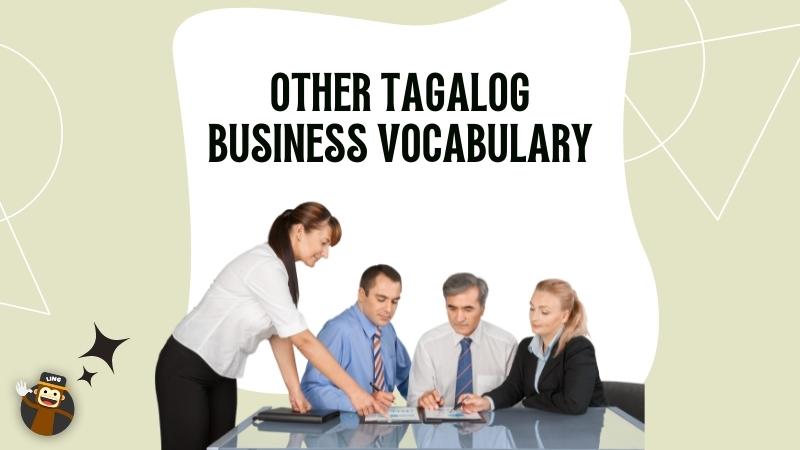Other Tagalog Business Vocabulary