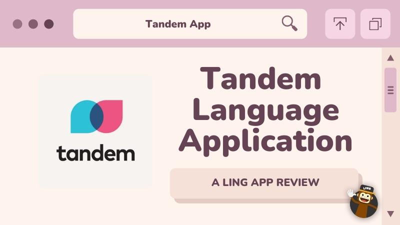 Tandem App Review