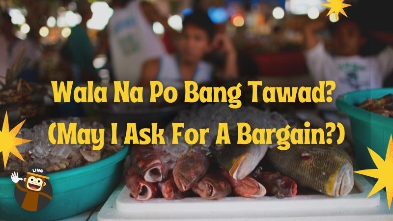 Tagalog Market Words And Phrases