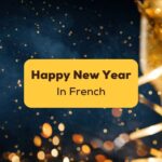 happy new year in french ling app