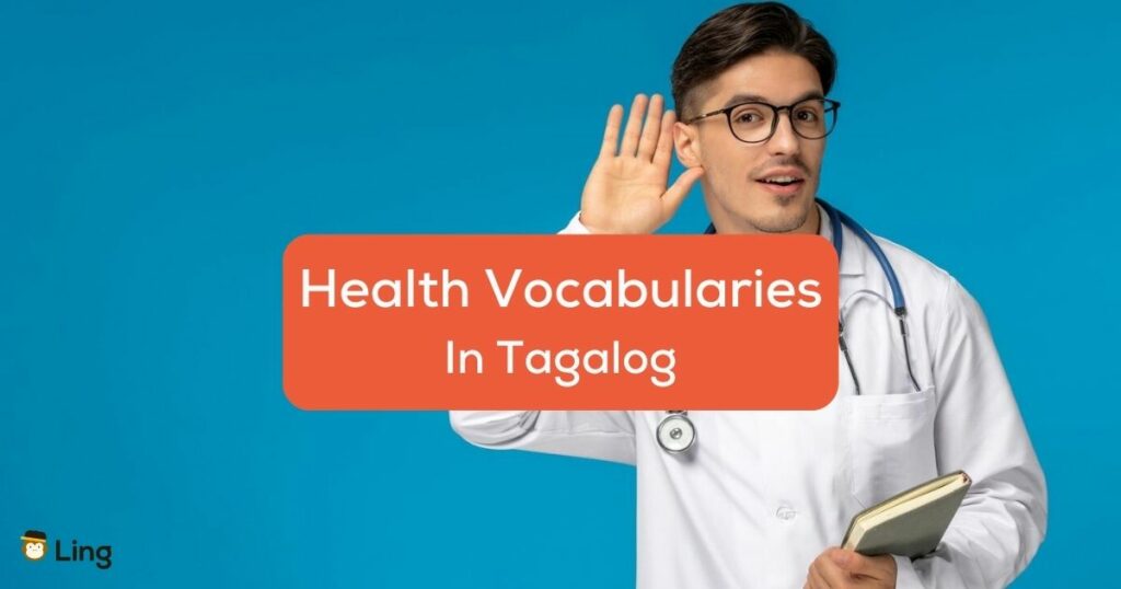 health vocabularies in Tagalog - A photo of a doctor