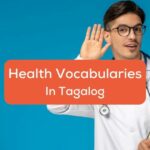 health vocabularies in Tagalog - A photo of a doctor