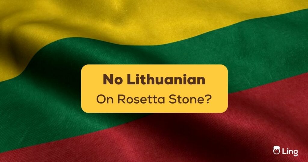 no lithuanian on rosetta stone