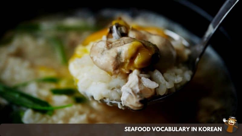 Oyster - 굴 (Gul)-Seafood-Vocabulary-In-Korean-Ling