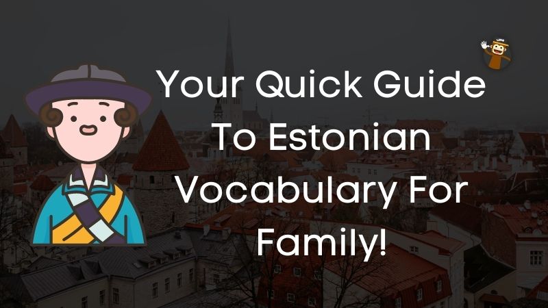 estonian vocabulary for family