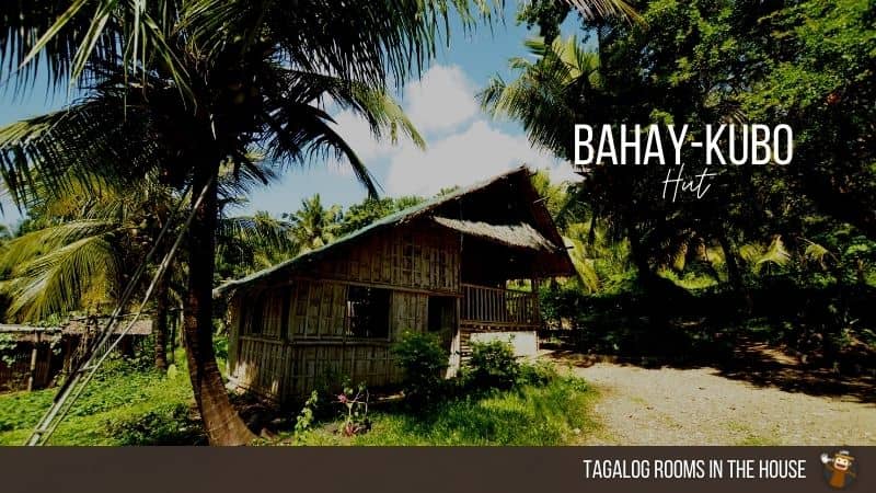 Bahay-Kubo-Tagalog-Rooms-In-The House - Ling
