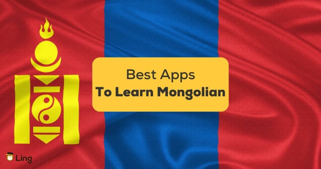 Best Apps To Learn Mongolian-ling app-national flag