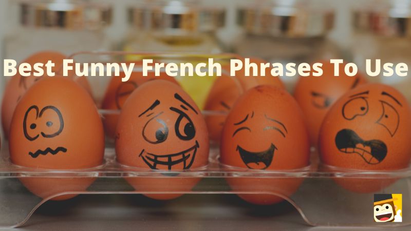 Funny French Phrases