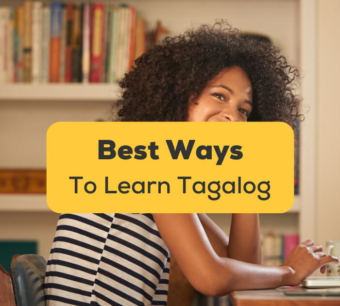 Best Ways To Learn Tagalog