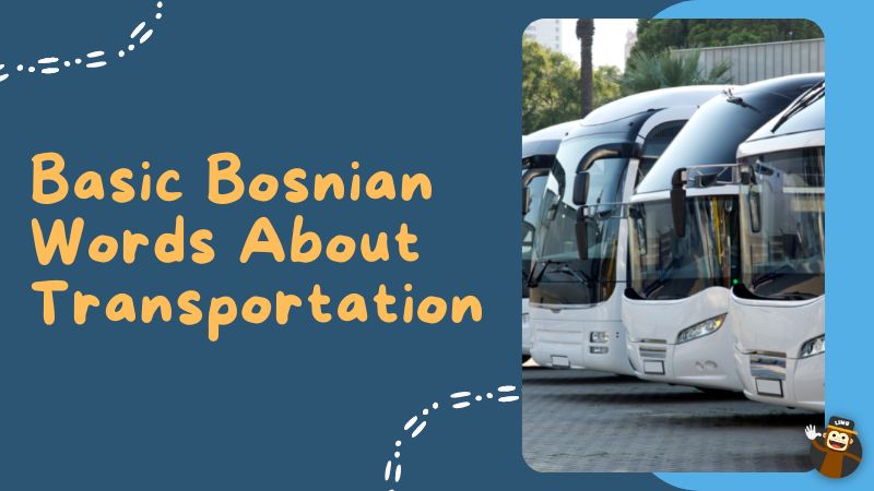 Bosnian Words About Transportation