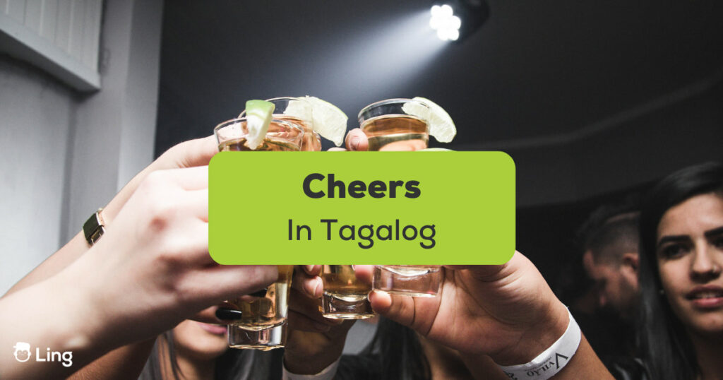Cheers In Tagalog