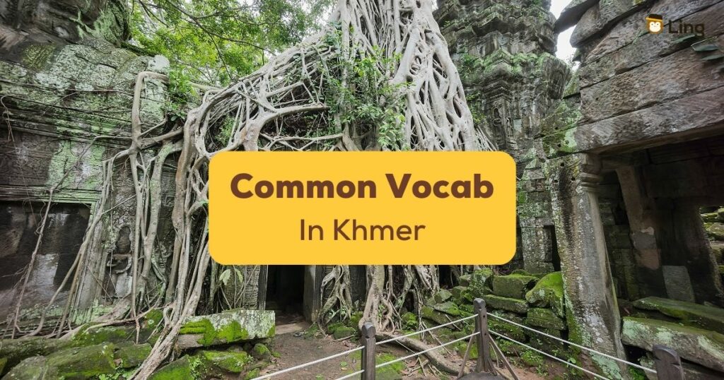 Common Vocab In Khmer
