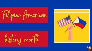 Filipino American History Month 3