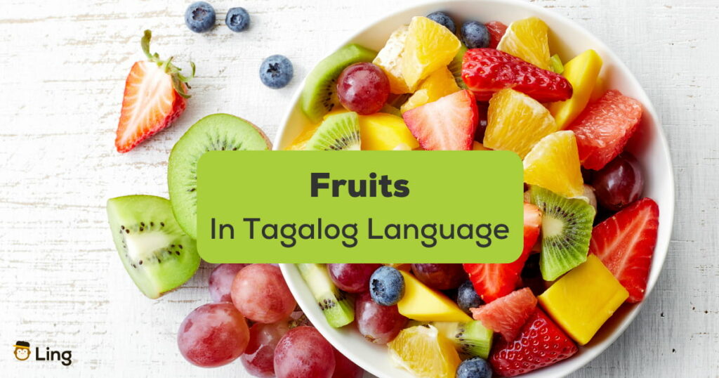 Fruits In Tagalog Language - A photo of a fruit salad in a bowl