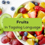 Fruits In Tagalog Language