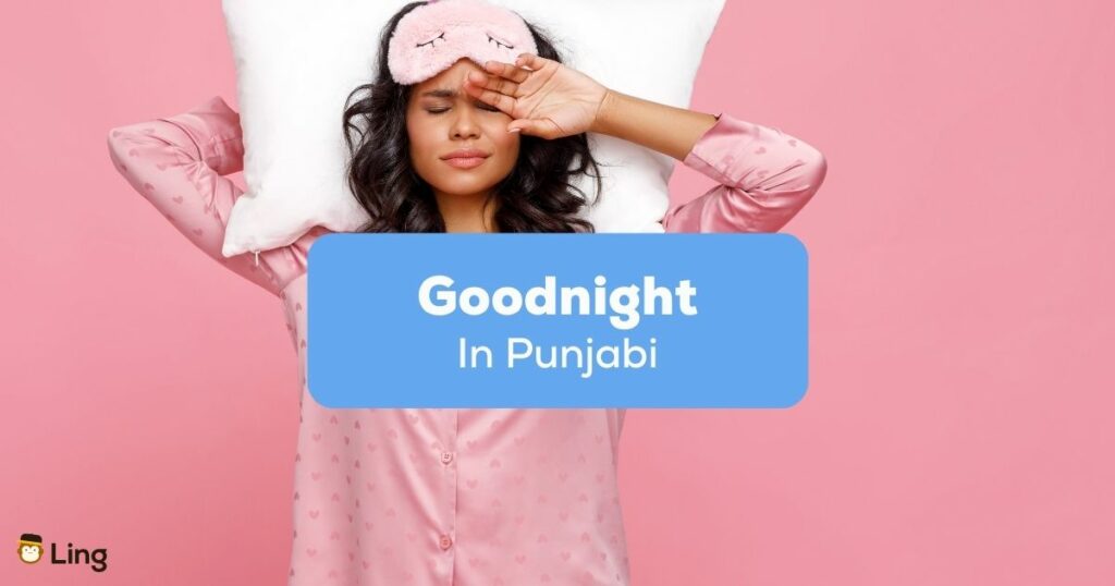 Goodnight in Punjabi