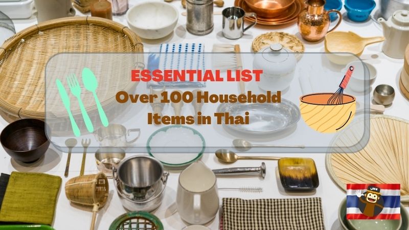 https://ling-app.com/wp-content/uploads/2022/05/Household-items-in-Thai.jpg