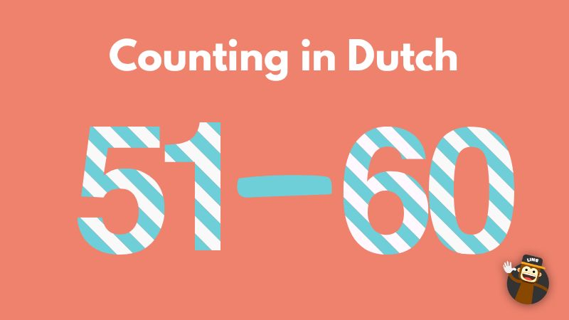 How to count in Dutch 51-60