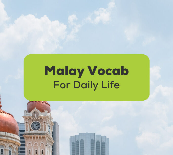 Malay Vocab For Daily Life