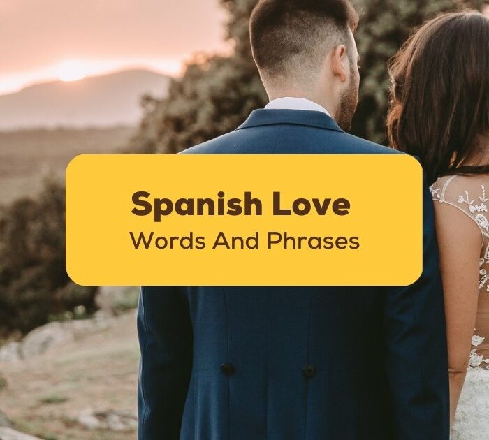spanish love words and phrases
