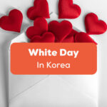 White Day In Korea