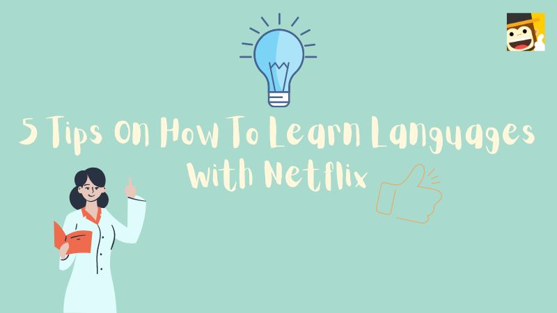learn languages with Netflix