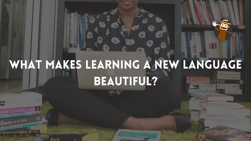 Here's Why You Should Learn A New Language