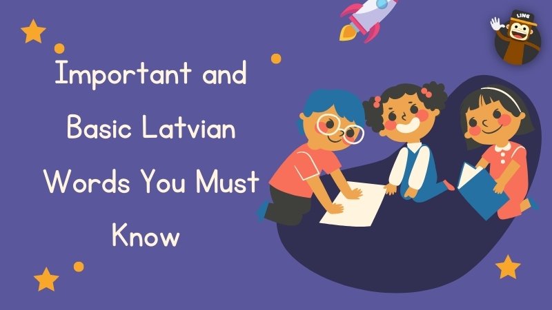 Common Latvian vocabulary and phrases