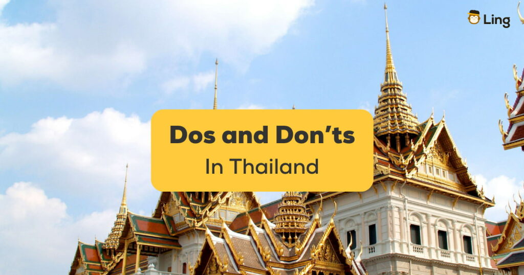 Dos and Don'ts in Thailand