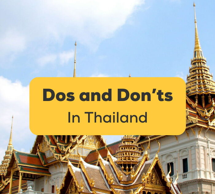 Dos and Don'ts in Thailand