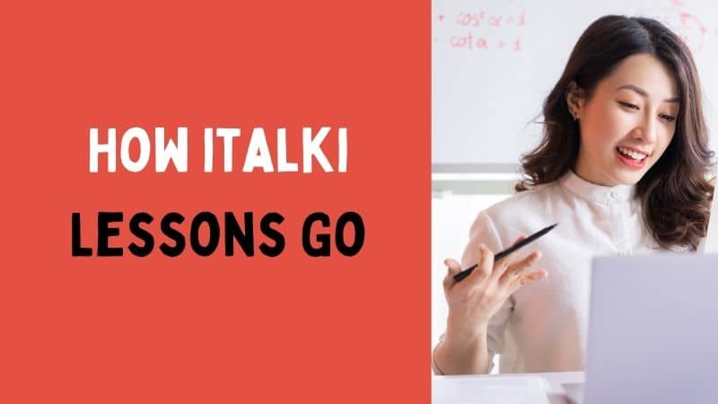 How italki Lessons Go