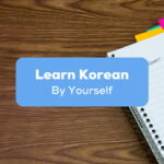 Learn Korean By Yourself