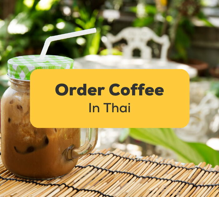 Order coffee in Thai